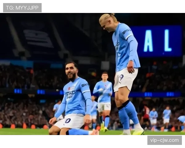 哈兰德领衔曼城前场攻坚 终结能力保障进攻下限 哈兰德领衔曼城前场攻坚 终结能力保障进攻下限